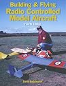 Building and Flying Radio Controlled Model Aircraft