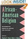 African-American Religion: Interpretive Essays in History and Culture