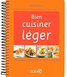 Revue Solar  / Bien cuisiner léger : 300 recettes minceur pour toute la famille