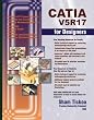 CATIA V5R17 for Designers