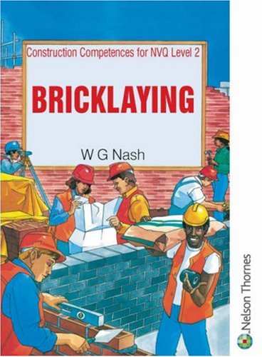 Construction Competences for NVQ Level 2: Bricklaying