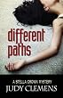 Different Paths: A Stella Crown Mystery