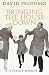 Bringing the House Down: A Family Memoir