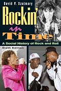 Rockin' in Time: A Social History of Rock and Roll (6th Edition)