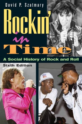 Rockin' in Time: A Social History of Rock and Roll (6th Edition) under Culture in The Books Store