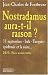 Livres : Nostradamus aura-t-il raison ? 11 septembre, Irak, Turquie, épidémie, et la suite...