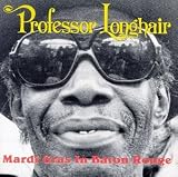 Review Professor Longhair  / Mardi Gras in Baton Rouge [CASSETTE]