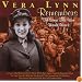 Vera Lynn Remembers: the Songs That Won World War 2