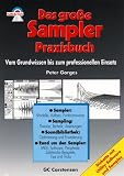 Das gro&szlig;e Sampler Praxisbuch - Factfinder - Peter Gorges