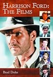 Harrison Ford: The Films