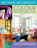 The home decorator's colour sourcebook