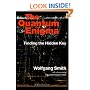 The Quantum  Enigma: Finding the Hidden Key  3rd edition