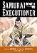 Samurai Executioner Volume 3 The Hell Stick (v. 3)