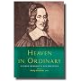 Heaven in Ordinary (Canterbury Studies in Spiritual Theology)
