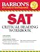 Barron's SAT Critical Reading Workbook, 14th Edition
