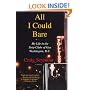 All I Could Bare: My Life in the Strip Clubs of Gay Washington, D.C.