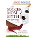 The Soccer Mom Myth