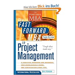 The Fast Forward MBA in Project Management (Portable Mba Series)
