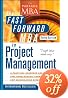 The Fast Forward MBA in Project Management (Portable Mba Series)