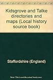 Kidsgrove and Talke directories and maps