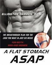 A Flat Stomach ASAP, By Ellington Darden