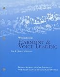 Workbook, Volume II for Aldwell/Cadwalladers Harmony and Voice Leading, 4th