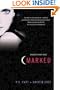 Marked (House of Night, Book 1)