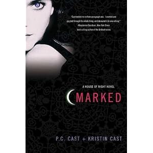 Marked (House of Night, Book 1) by P. C. Cast, Kristin Cast, and Wren Edwina