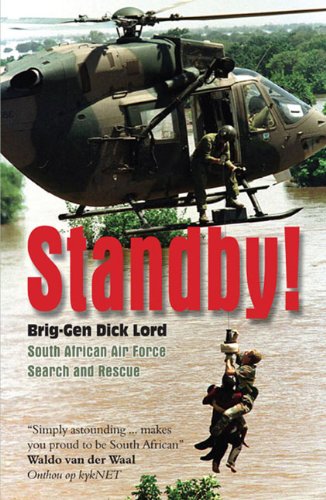 Standby!: South African Air Force Search and Rescue (African History)