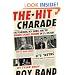 The Hit Charade: Lou Pearlman, Boy Bands, and the Biggest Ponzi Scheme in U.S. History