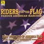 Riders for the Flag: Famous American Marches