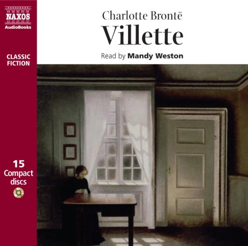 Villette (Naxos Classic Fiction)