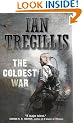 The Coldest War (The Milkweed Triptych)