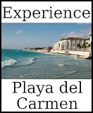 Experience Playa del Carmen: a travel guide (2012)