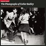 The photographs of Esther Bubley
