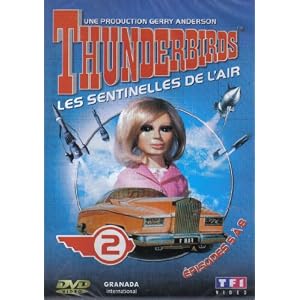 Thunderbirds: les sentinelles de l'air
