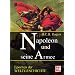 Napoleon und seine Armee: Epochen der Weltgeschichte