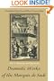 Dramatic Works of the Marquis de Sade: Vol. 3: Musicals and Spectacles