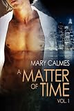 A Matter of Time: Vol. 1