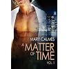 A Matter of Time: Vol. 1