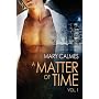 A Matter of Time: Vol. 1