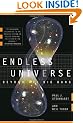Endless Universe: Beyond the Big Bang