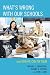 Books : What's Wrong with Our Schools: and How We Can Fix Them