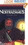 Conversations With Nostradamus: His Prophecies Explained, Vol. 1 (Revised Edition & Addendum 2001)