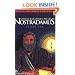 Conversations With Nostradamus: His Prophecies Explained, Vol. 1 (Revised Edition & Addendum 2001)