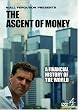 The Ascent of Money [DVD]
