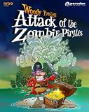 Woody Two-Legs: Attack of the Zomie Pirates [Download]