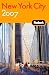 Fodor's New York City 2007 (Fodor's Gold Guides)