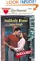 Suddenly Home (Suddenly Series #5) (Love Inspired #130)