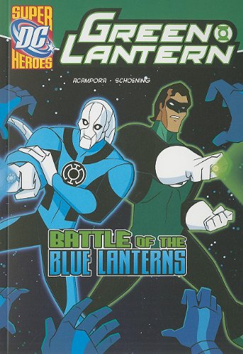  Battle of the Blue Lanterns (Dc Super Heroes (Dc Super Villains))